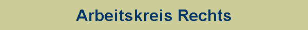 Arbeitskreis Rechts